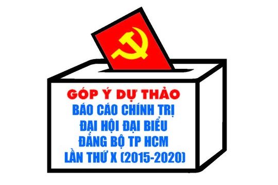 [TB] Tổ chức Hội nghị góp ý Báo cáo chính trị Đại hội X Đảng bộ Thành phố Hồ Chí Minh