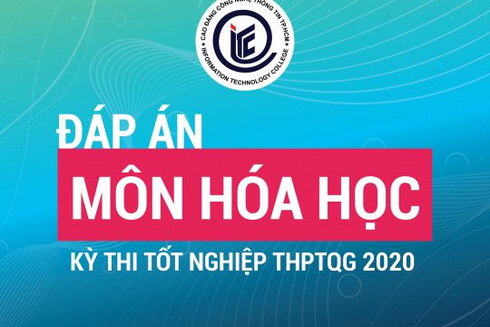 Đề thi và Đáp án môn Hóa học - Tốt nghiệp THPT Quốc gia 2020